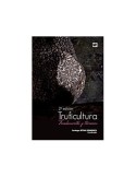 Truficultura. Fundamentos y técnicas