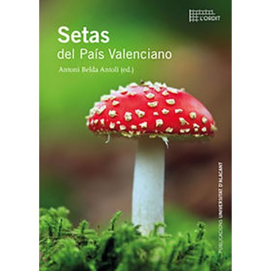 MUSHROOMS FROM THE VALENCIAN COUNTRY