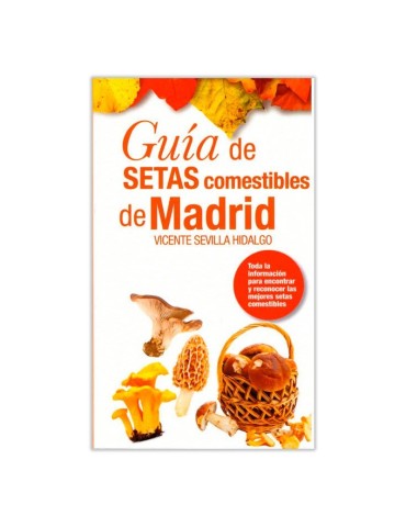 Guida Funghi Commestibili Madrid - Identificazione Sicura