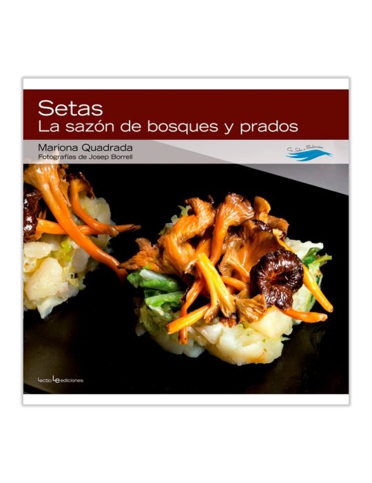 Setas - Recetas de Bosques y Prados