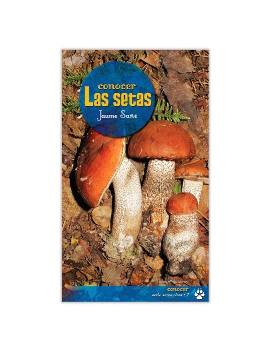 Guia Definitivo de Cogumelos - Conhecer as Setas Guia Definitivo de Cogumelos - Conhecer as Setas