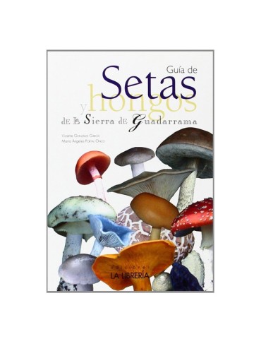 Guía Setas Sierra Guadarrama - Micología y Naturaleza