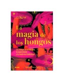 Découvrez La Magie des Champignons - Guide Illustré