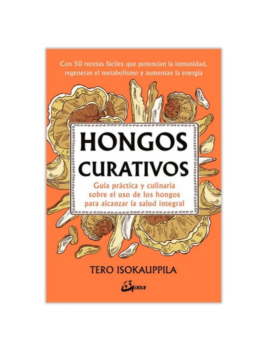 Guía de Hongos Curativos para Salud Integral Guía de Hongos Curativos para Salud Integral