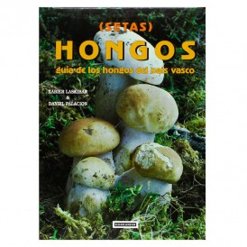 Hongos, guía de los hongos...