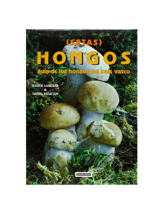 Guide to Basque Country Mushrooms - Mycology Explorer's... Guide to Basque Country Mushrooms - Mycology Explorer's...