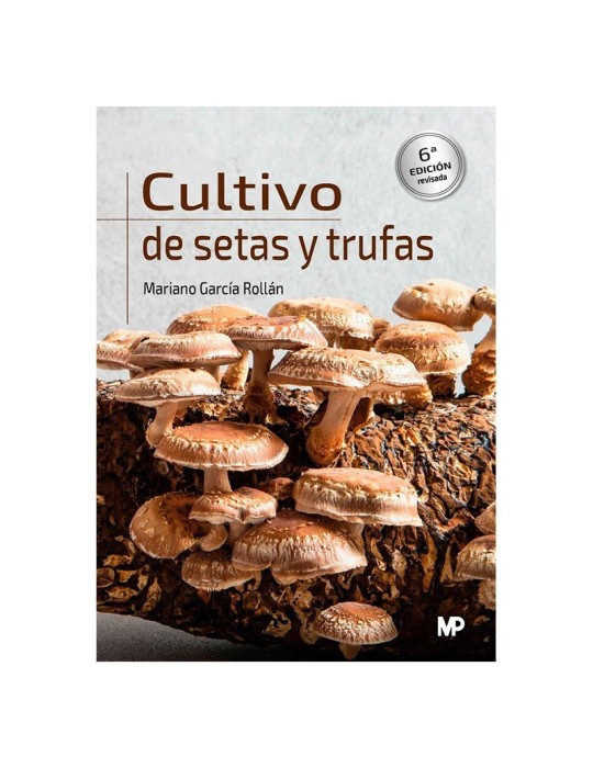 Cultivez Champignons Truffes - Guide Expert García Rollán Cultivez Champignons Truffes - Guide Expert García Rollán