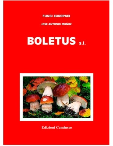 Guía Boletus sl - Serie FUNGI EUROPAEI Micología