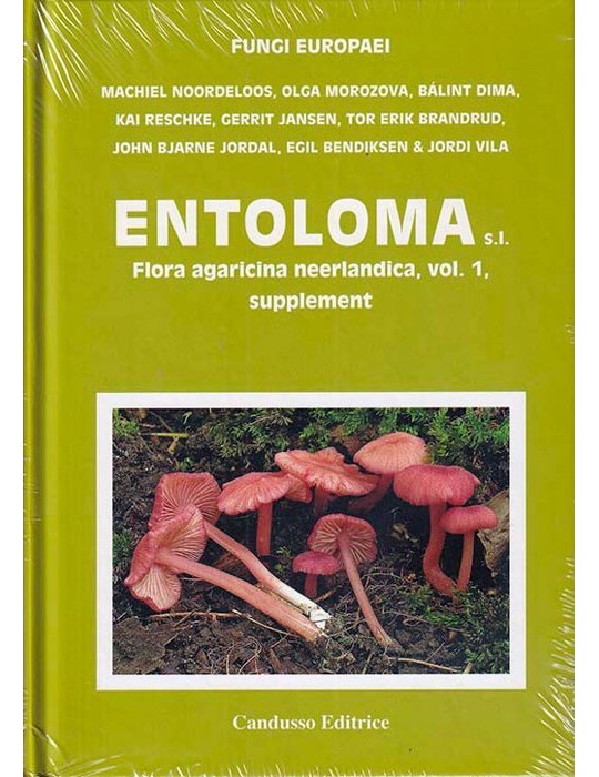 Guide Champignons Entoloma - Serie FUNGI EUROPAEI Guide Champignons Entoloma - Serie FUNGI EUROPAEI