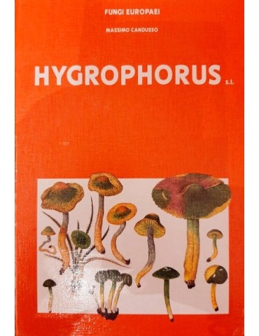 Hygrophorus - Serie FUNGI EUROPAEI | Guía Micológica Europea
