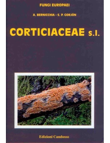 Serie FUNGI EUROPAEI: Corticiaceae Europeas Detalladas