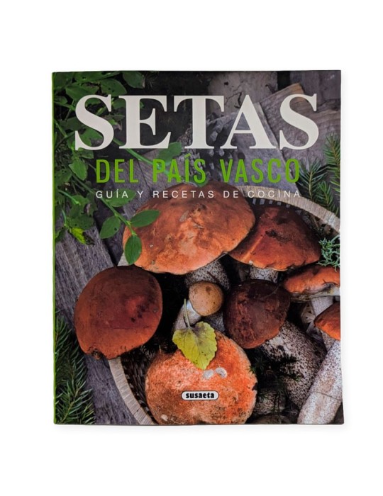 Guide des Champignons du Pays Basque - 54 Fiches Détailées Guide des Champignons du Pays Basque - 54 Fiches Détailées