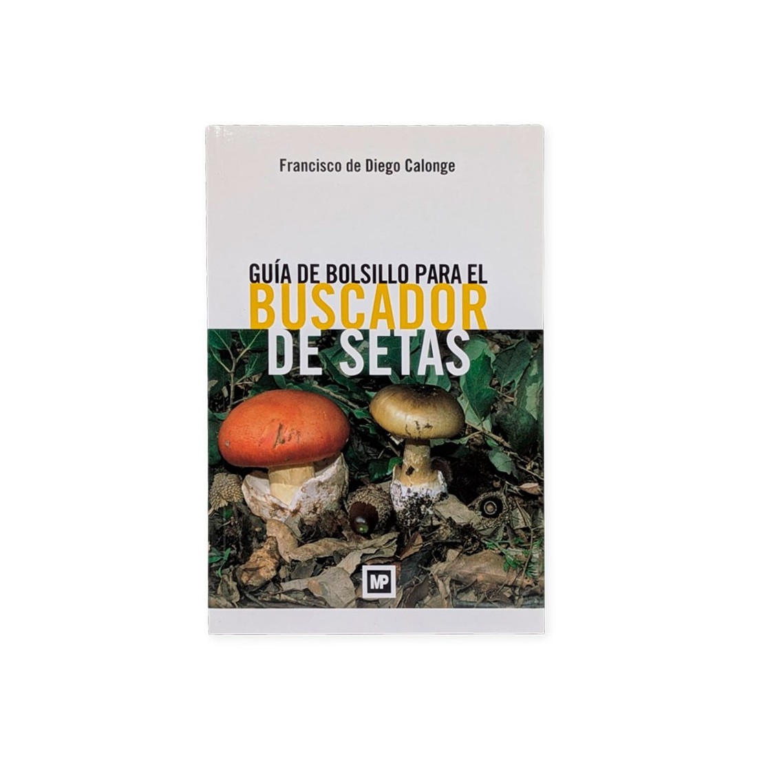 Portable Mushroom Hunter's Guide - 300+ Species Identified Portable Mushroom Hunter's Guide - 300+ Species Identified
