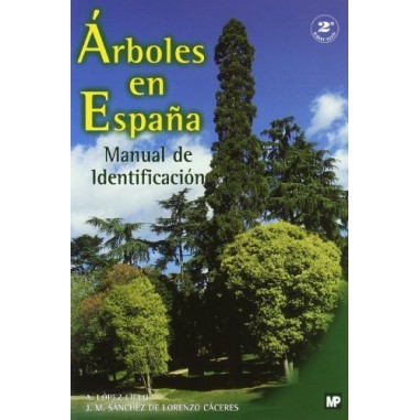 Trees in Spain. Identification manual
