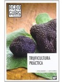 Truficultura práctica S. REYNA DOMENECH y S. GARCÍA BARRERA
