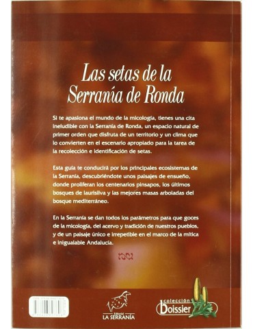 Las setas de la Serranía de Ronda M. BECERRA PARRA y E. ROBLES DOMINGUEZ 2