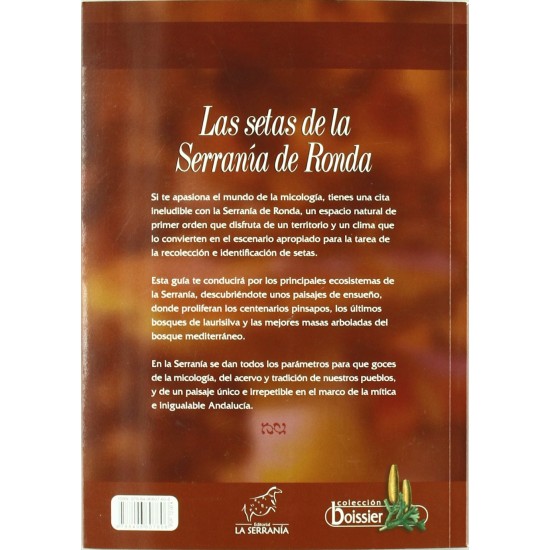 Las setas de la Serranía de Ronda M. BECERRA PARRA y E. ROBLES DOMINGUEZ