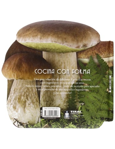 30 Recetas con setas. Cocina con forma 2