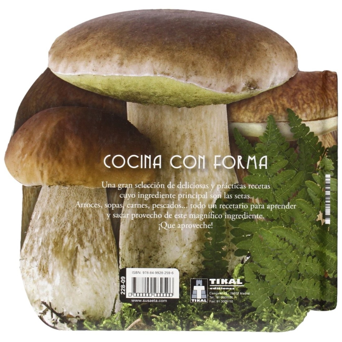 30 Recetas con setas. Cocina con forma
