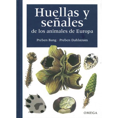 HUELLAS Y SEÑALES DE LOS ANIMALES DE...
