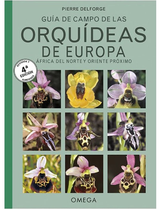 Orchidées Europe Afrique Orient - Guide P. Delforge