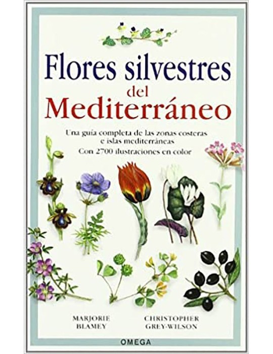 Mediterrane Wildblumen von M. Blamey – 2700 Farbige... Mediterrane Wildblumen von M. Blamey – 2700 Farbige...