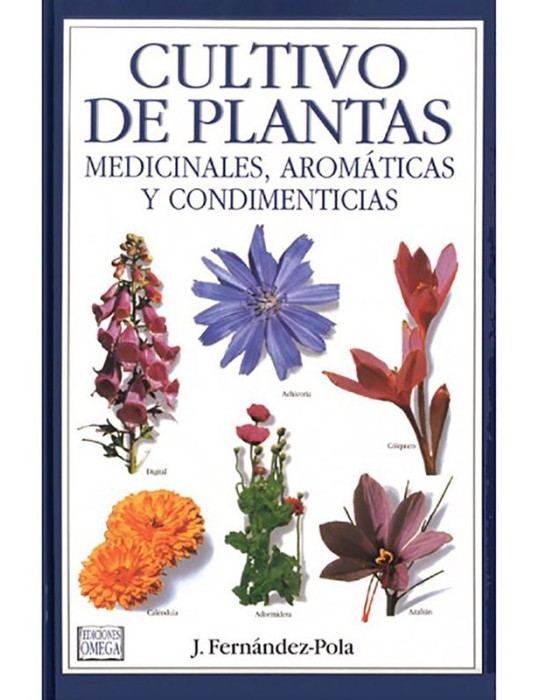 Cultivo Plantas Medicinais J. Fernández-Pola Cultivo Plantas Medicinais J. Fernández-Pola